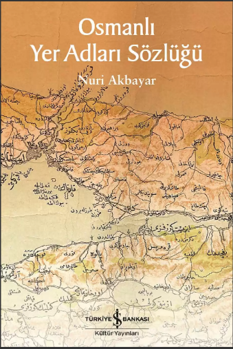 Osmanlı Yer Adları Sözlüğü