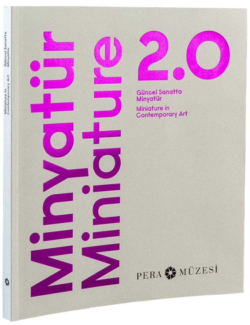 Minyatür 2.0: Güncel Sanatta Minyatür