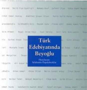 Türk Edebiyatında Beyoğlu