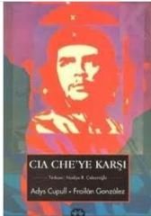 Cia Che'ye Karşı