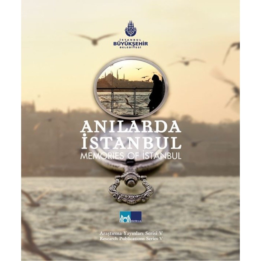 Anılarda İstanbul - Memorıes Of İstanbul