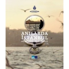 Anılarda İstanbul - Memorıes Of İstanbul