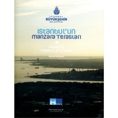 İstanbul´un Manzara Terasları - Panaromıc Terraces Of İstanbul