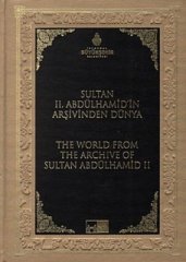 Sultan II. Abdülhamid Arşivinden Dünya - The World From