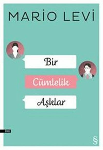 Bir Cümlelik Aşklar