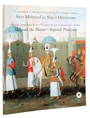 Avcı Mehmed´in Alay-ı Hümayunu