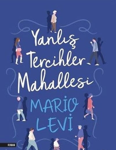 Yanlış Tercihler Meselesi