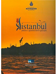 Yabancı Gazetecilerin Gözüyle İstanbul