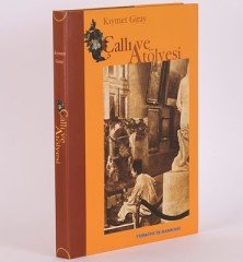 Çallı ve Atölyesi / Kıymer Giray / İş Bankası
