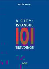 A City: İstanbul 101 Buildings - Engin Yenal