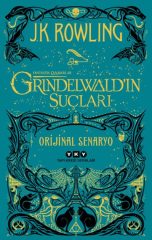 Fantastik Canavarlar: Grindelwald’ın Suçları – Orijinal Senaryo