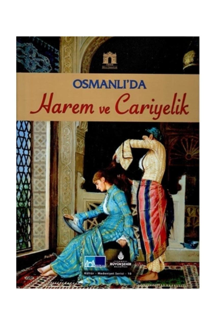 Osmanlı´da Harem ve Cariyelik