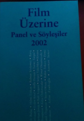 Film Üzerine panel ve söyleşiler