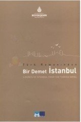 Türk Romanından Bir Demet İstanbul