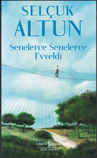 Senelerce Senelerce Evveldi