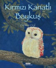 Kırmızı Kanatlı Baykuş - Feridun Oral