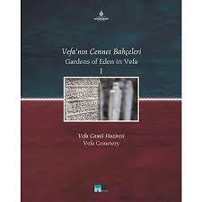 Vefanın Cennet Bahçeleri -  Vefa Camii Haziresi( 2 Cilt )