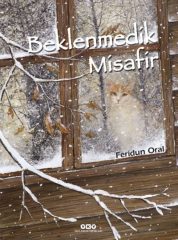 Beklenmedik Misafir Karton Kapak - Feridun Oral