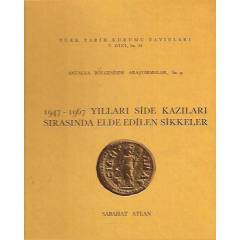1947-1967 Yılları Side Kazıları Sırasında Elde Edilen Sikkeler
