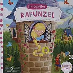 Rapunzel – İlk Öyküler- İş Bankası Hareketli Kitaplar Serisi