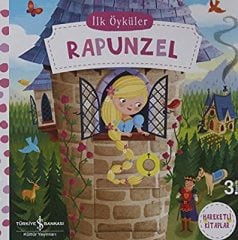 Rapunzel – İlk Öyküler- İş Bankası Hareketli Kitaplar Serisi