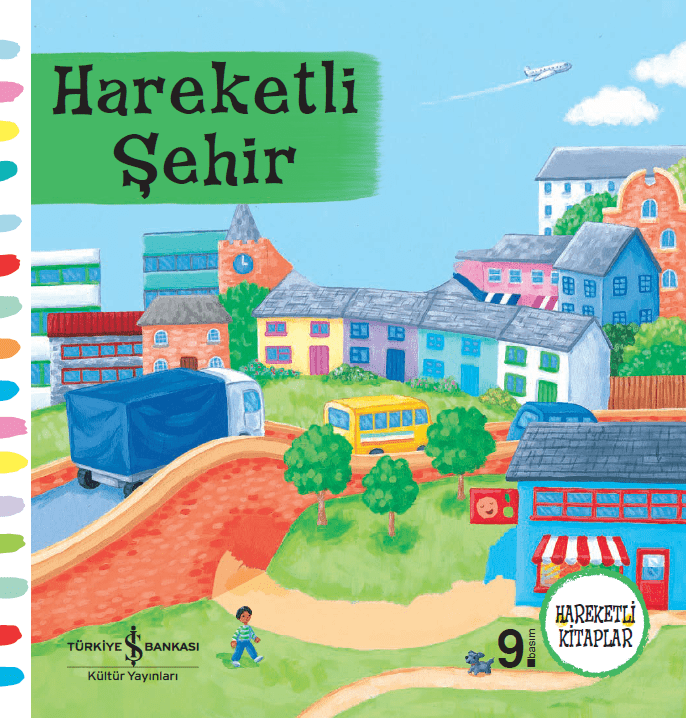 Hareketli Şehir - İş Bankası Hareketli Kitaplar Serisi