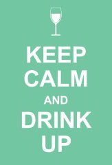 Keep Calm And Drınk Up ( CEP BOY )