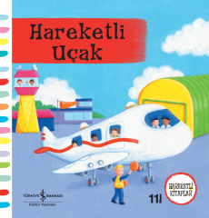 Hareketli Uçak - İş Bankası Hareketli Kitaplar Serisi