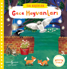 Gece Hayvanları – İlk Keşifler- İş Bankası Hareketli Kitaplar