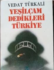 Yeşilçam Dedikleri Türkiye