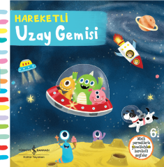 Hareketli Uzay Gemisi - İş Bankası Hareketli Kitaplar Serisi