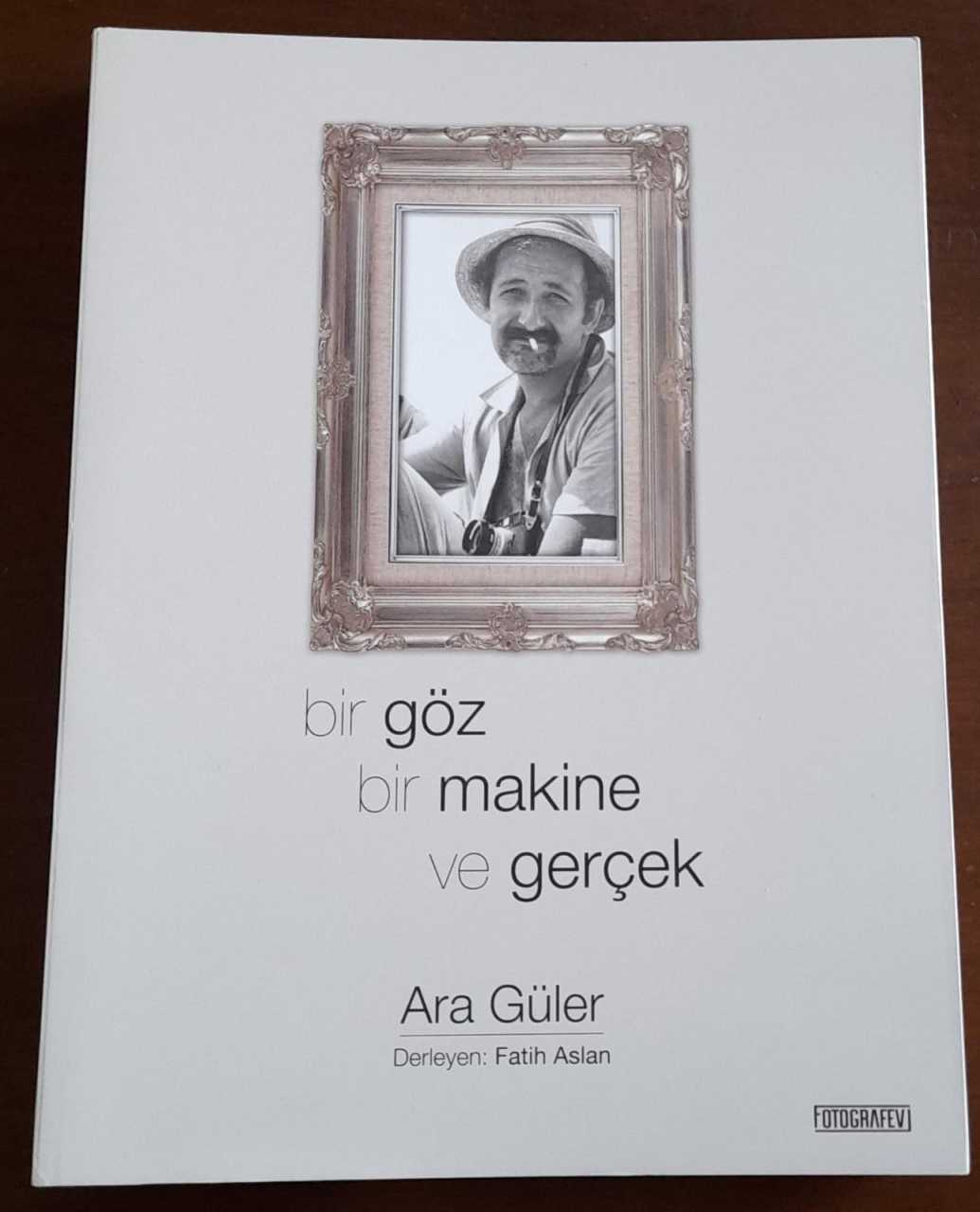 Bir Göz Bir Makine ve Gerçek (Şömizli)