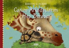 Canım Arkadaşlarım Hep Beraber - Kerstin Schoene