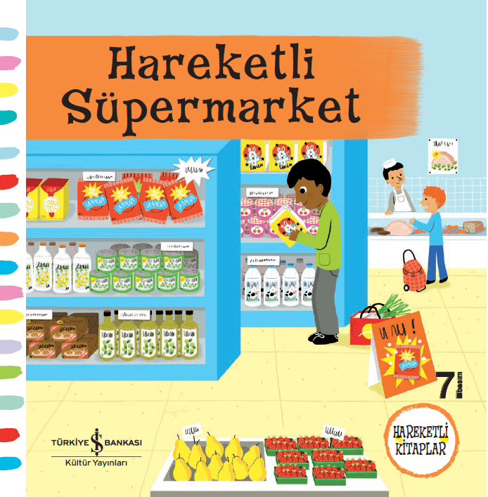 Hareketli Süpermarket - İş Bankası Hareketli Kitaplar Serisi