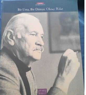 Bir Usta Bir Dünya: Oktay Rifat