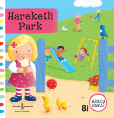 Hareketli Park - İş Bankası Hareketli Kitaplar Serisi
