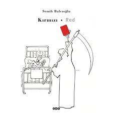Semih Balcıoğlu Kırmızı - Red