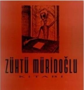 Zühtü Müridoğlu Kitabı