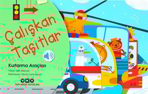 Çalışkan Taşıtlar – Kurtarma Araçları