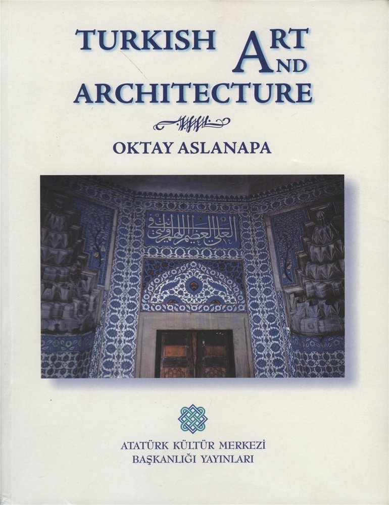 Turkish Art And Architecture