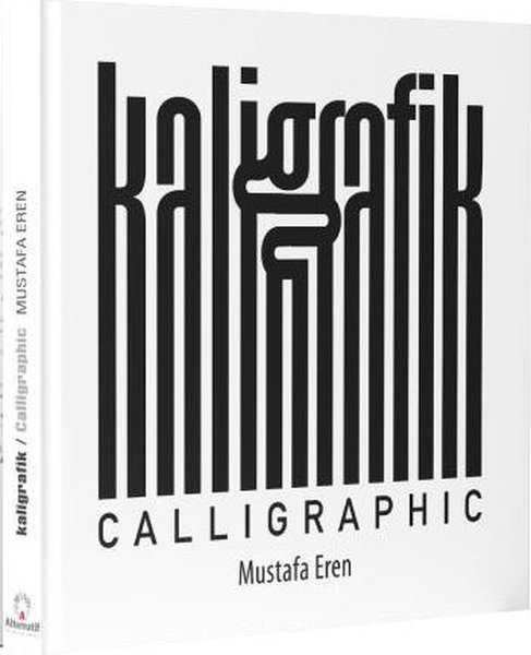 Kaligrafik = Calligraphic. CİLTLİ