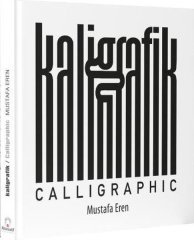 Kaligrafik = Calligraphic. CİLTLİ