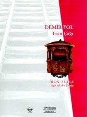 Demir Yol Tren Çağı