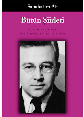 Bütün Şiirleri – Sabahattin Ali