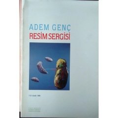 Adem Genç Resim Sergisi 7 - 31 Ekim - 1990