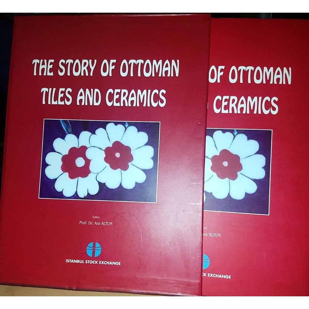 The Story of Ottoman Tiles And Ceramics (Özel Kutusunda)