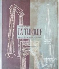La Turquie Terre d´Histoire et d´Art