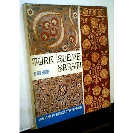 Türk İşleme Sanatı (Akbank´ın Bir Kültür Hizmeti)