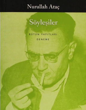 Söyleşiler - Nurullah Ataç