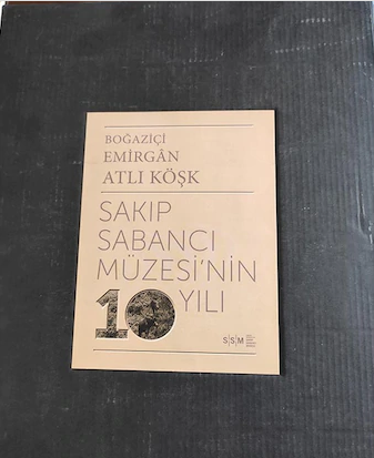SAKIP SABANCI MÜZESİNİN 10 YILI